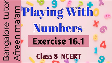 Class 8 maths | Chapter 16 | Playing with numbers| Exercise 16.1 Q6 NCERT