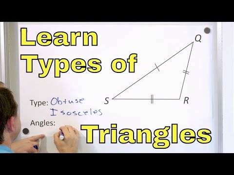 Learn Equilateral, Scalene & Isosceles Triangles and Acute, Obtuse & Right Triangles - [15]
