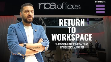 Return to Workspace | NOA at WORKSPACE