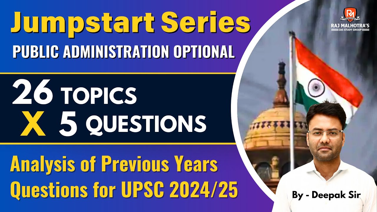 Jumpstart Series | Approach to Public Administration Optional for UPSC ...