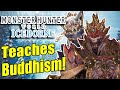 How Monster Hunter Teaches About Buddhism! - Gaijin Goombah