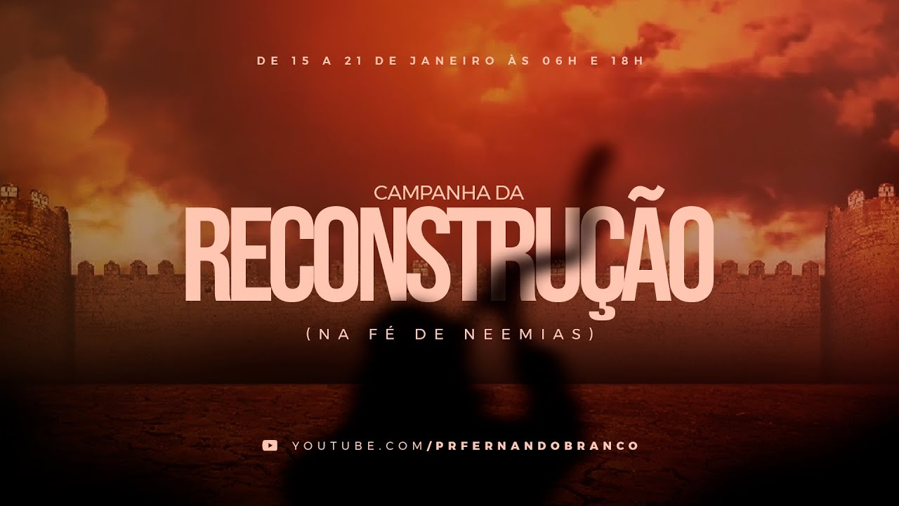[REPRISE] NOITE DA RECONSTRUÇÃO