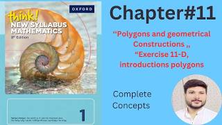 |Book D1| Chapter#11 | Exercise 11D | introductions to polygons |