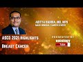 ASCO 2021 Highlights in Breast Cancer Aditya Bardia, MD