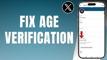 How To Fix Twitter Age Verification Error | 2025 Complete Guide