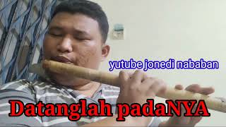 Datanglah padaNya | Lagu rohani terbaru