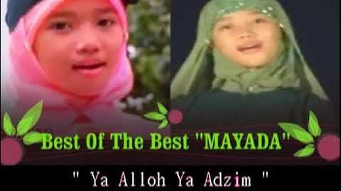 MAYADA - Ya Alloh Ya Adzim - Cahaya Rosul 1
