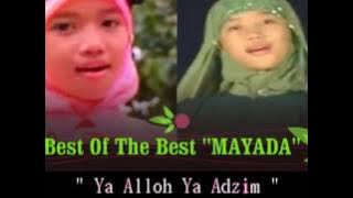 MAYADA - Ya Alloh Ya Adzim - Cahaya Rosul 1