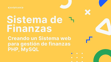 Creando un Sistema web para gestión de finanzas PHP, MySQL 6/7