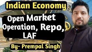 संकल्प बैच-CSE Economy | Repo - Reverse Repo Rate | Open Market Operations | LAF | Prempal Singh Sir