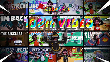 Cube64’s 100th Video!!!
