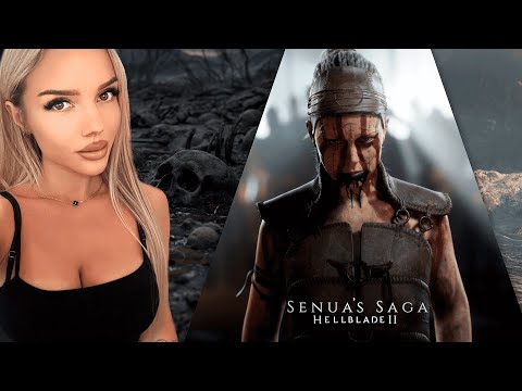 НОВИНКА  4к   Senua’s Saga: Hellblade 2 / ОБЗОР / СТРИМ  ЧАСТЬ 1