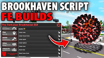 [NEW] Brookhaven Script | FE BUILDS, KILL ALL, BRING ALL | *PASTEBIN 2025*