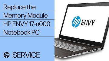 Replace the Memory Module | HP ENVY 17-n000 Notebook PC | HP