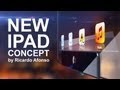[Video] This Transparent iPad Concept Looks Awesome