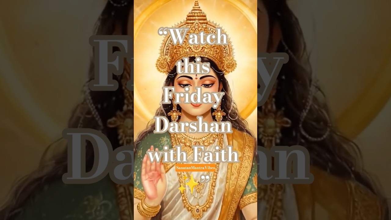 Jai Lakshmi Mata 🙏 Auspicious Friday Darshan | Wealth, Peace & Prosperity Today