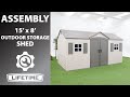 Lifetime 15 x 8 outdoor storage shed  lifetime assembly