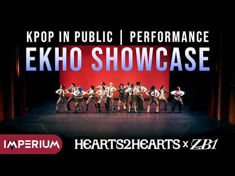 [KPOP IN PUBLIC] HEARTS2HEARTS x ZEROBASEONE | Performance @ EKHO SHOWCASE | Imperium
