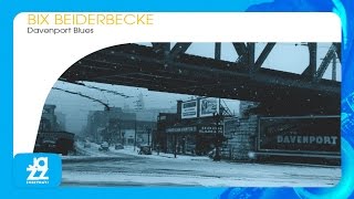 Bix Beiderbecke - The Jazz Me Blues