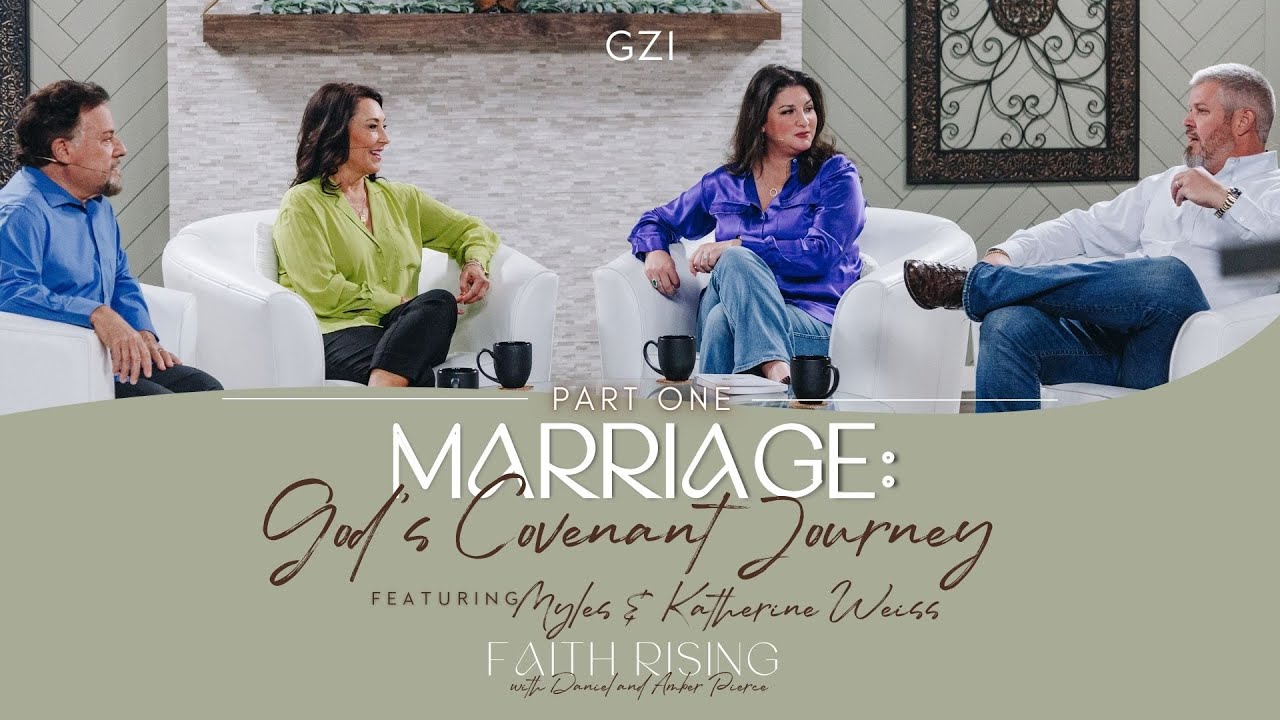 Faith Rising | Episode 16 - Marriage: God’s Covenant Journey! - YouTube