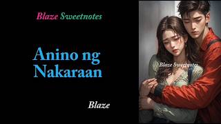 Anino ng Nakaraan /  Blaze Sweetnotes  / Tagalog HUGOT Love Song   (FEMALE)