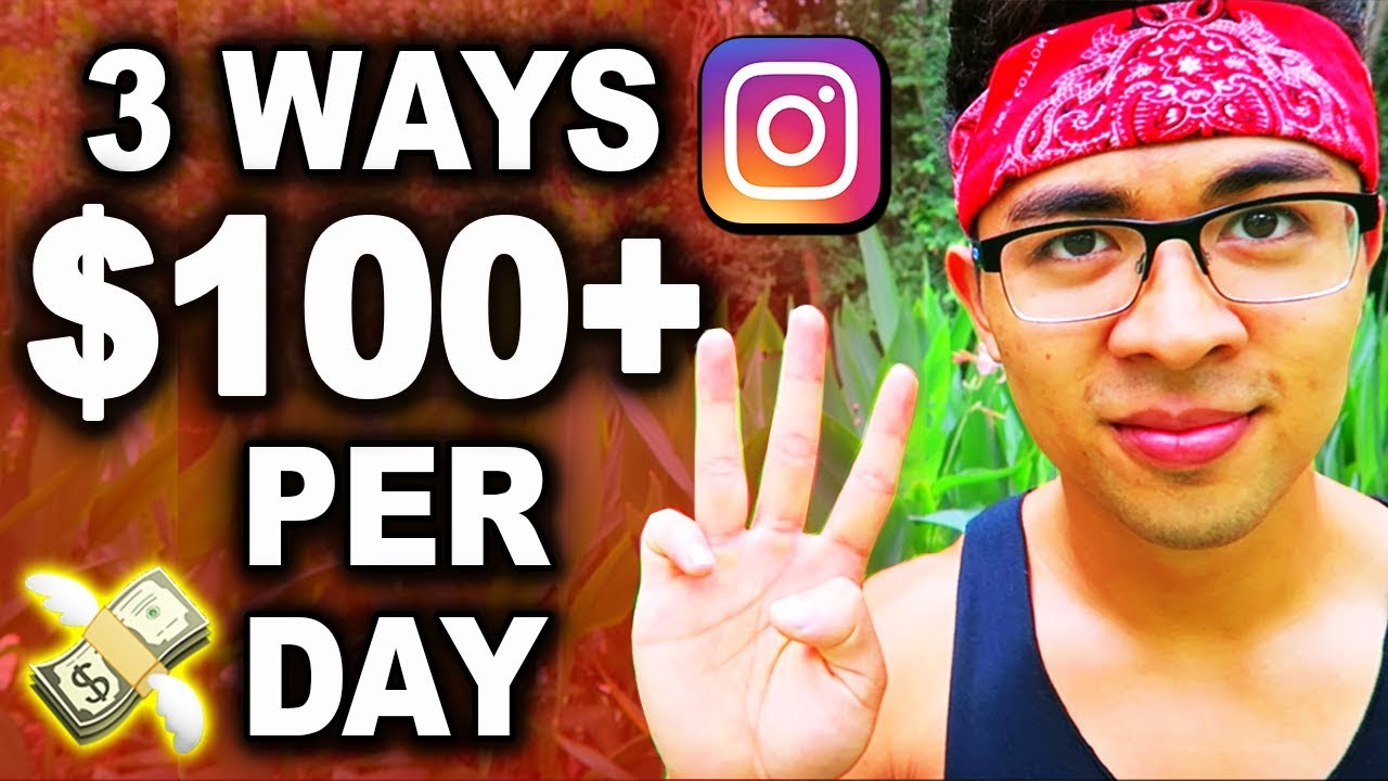 How To Make Money On Instagram TOP 3 Ways to Make 100 PER DAY YouTube