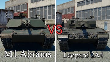 war thunder Comparison Leopard 2A4 or M1 Abrams