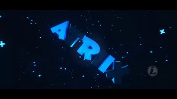 Intro Para Atriix Artz V2 (By. Lord TemplatesTV)