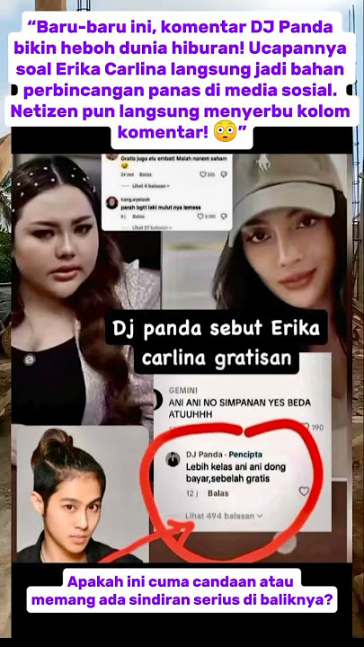 🔥 Heboh‼️ #DJPanda S*ndir #ErikaCarlina Secara Terbuka⁉️ Netizen Langsung Geger! 😱 #viral #dj #fyp