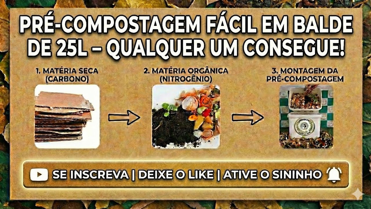PRE _ COMPOSTAGEM FACIL EM BALDE DE 25 L _ QUALQUER UM CONSEGUE! - YouTube