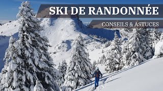 Ski de randonnée Mode d'Emploi conseils & astuces [ EVOLUTION ]