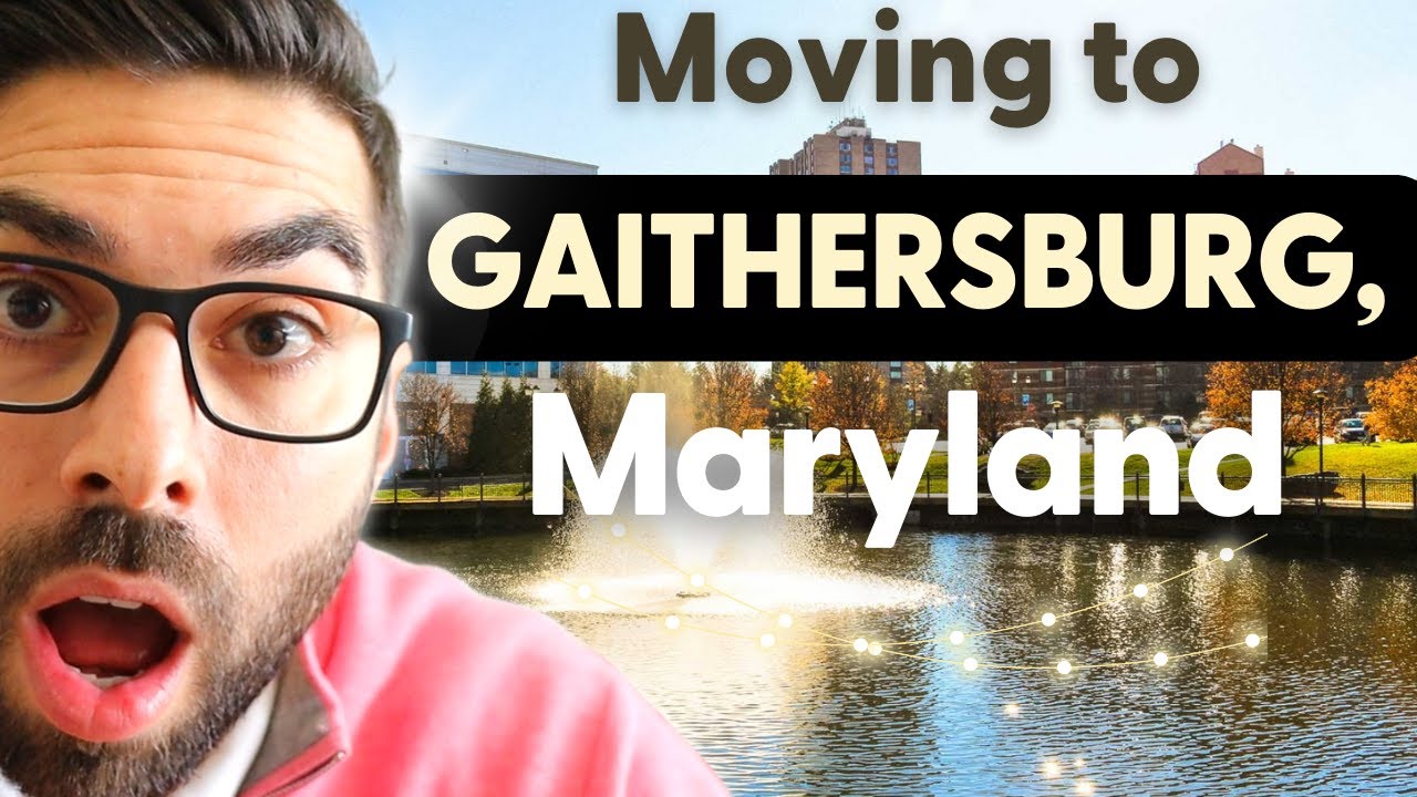 Moving To Gaithersburg, MD | Everything You NEED To Know