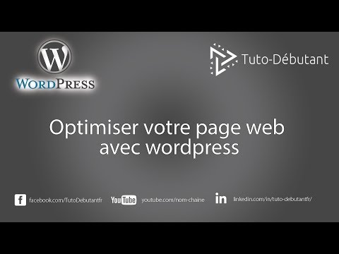 Optimiser votre page web avec wordpress