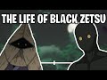 The Life Of Black Zetsu (Naruto)