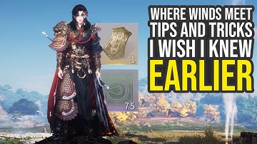 Where Winds Meet Tips And Tricks I Wish I Knew Earlier...