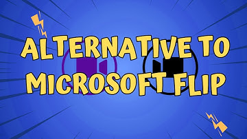 A Great Alternative to Microsoft Flip and Flipgrid