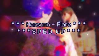 Hensonn - Flare Sped Up