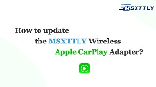 MSXTTLY | How to update the MSXTTLY Apple CarPlay Wireless Adapter on an iPhone?(Version Ⅱ) screenshot 4