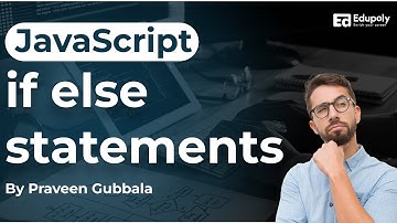 How To Use If Else Statements Like a Pro in Javascript by Praveen Gubbala