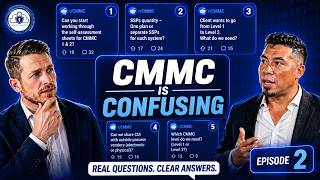 CMMC Community Question Series || EP 2: SSPs, Flow-Down, Level 1 vs 2 & Small Business Survival