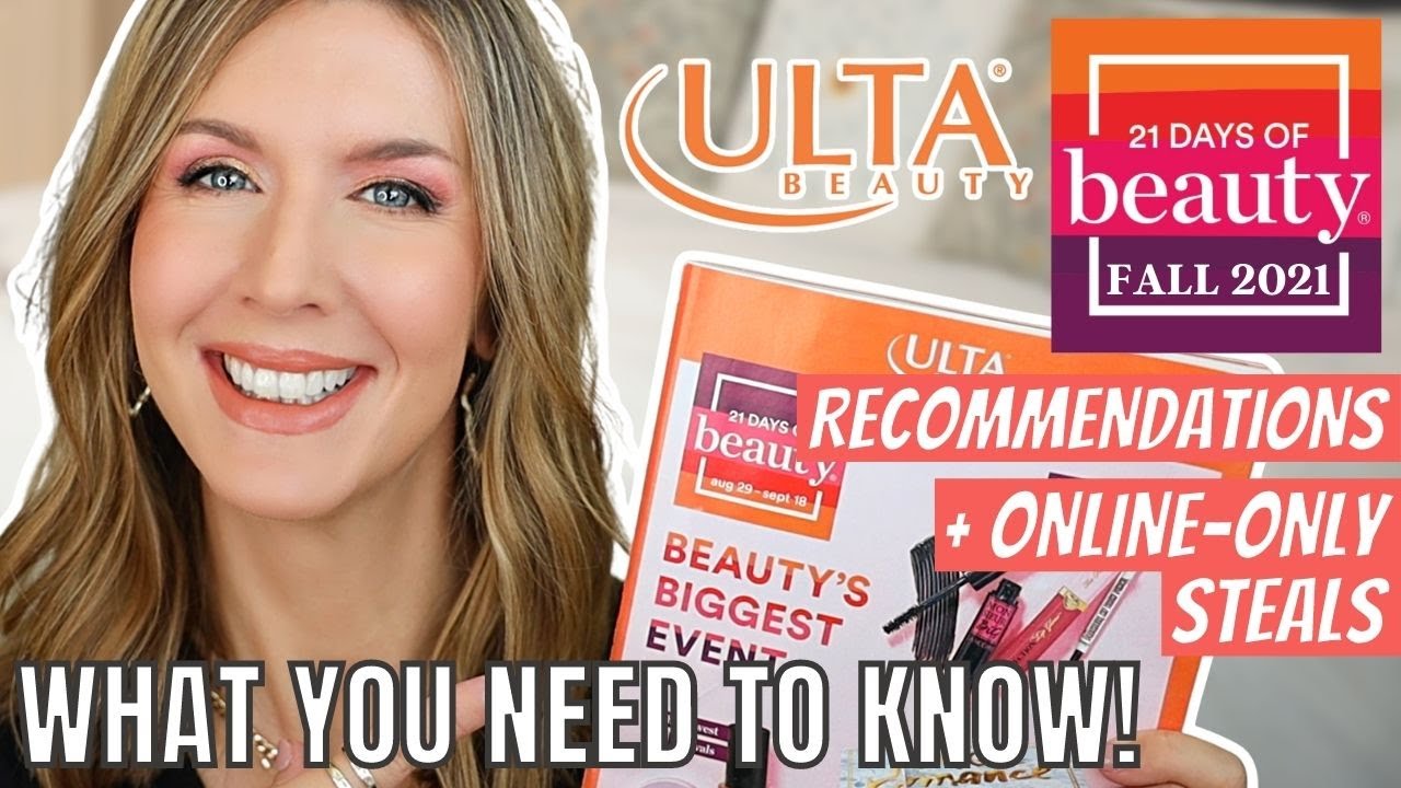 Ulta 21 Days Of Beauty 2021 Fall Sale RECOMMENDATIONS & BREAKDOWN