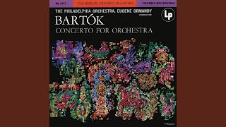 Concerto for Orchestra, Sz. 116: IV. Intermezzo interrotto. Allegretto (2021 Remastered Version)