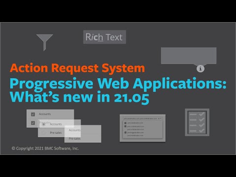 Action Request System Progressive Views: What’s new in 21.05