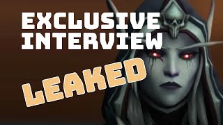 Exclusive Interview With Sylvanas! LEAKED!!!
