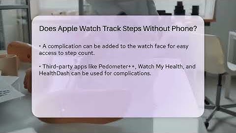 Does Apple Watch Track Steps Without Phone? - Talking Tech Trends