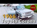 TOYOTA Corona 1966 Model Classic Car in Japan | Japanese Old Car | Urdu Hindi Pakistan