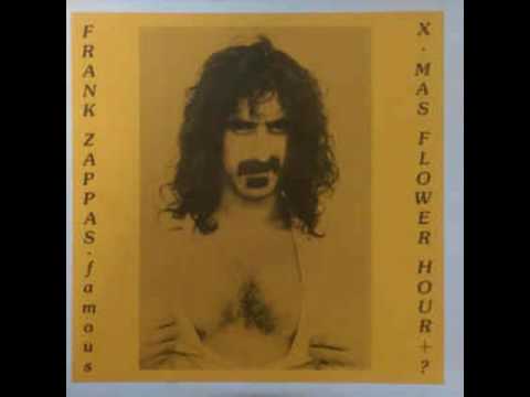 frank zappa - famous xmas flower hour [rare bootleg]