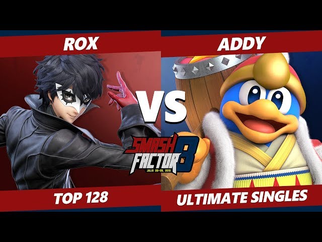 SF8 SSBU - Rox (Joker) Vs. Addy (Dedede, Wario) Smash Ultimate Tournament Top 128