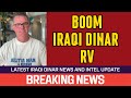  iraqi dinar  boom iraqi dinar rv  news guru intel update value iqd exchange rate to usd 