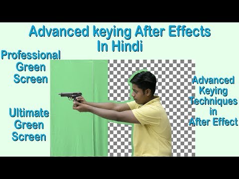Advanced Keying In After Effects In Hindi || After effects tutorial || Ak Studio
